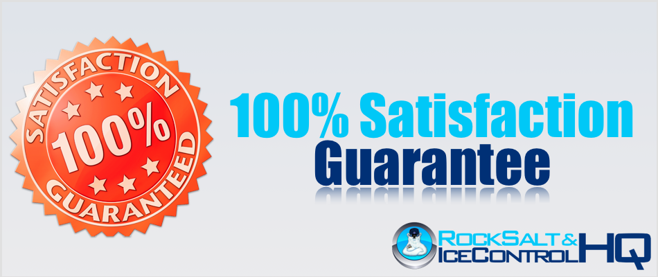 Picture of 100 Percent Satisfaction Guarantee at Rock Salt & Ice Control HQ
